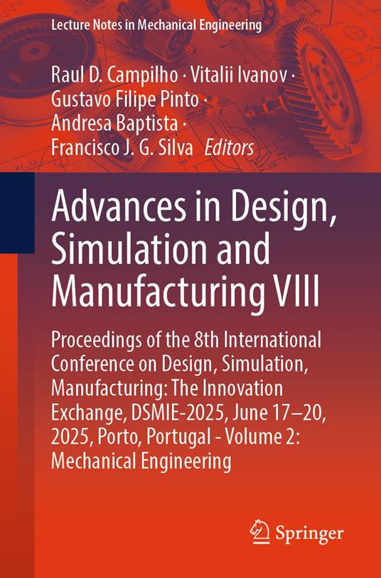 Advances in Design, Simulation and Manufacturing VIII