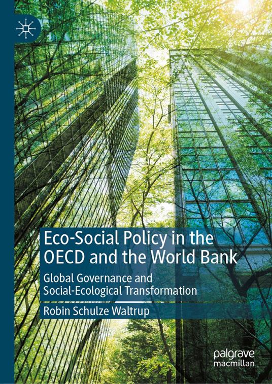 Eco-Social Policy in the OECD and the World Bank