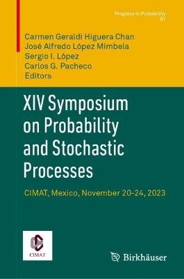 XIV Symposium on Probability and Stochastic Processes: CIMAT, Mexico, November 20-24, 2023 - cover