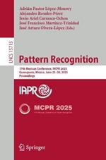 Pattern Recognition: 17th Mexican Conference, MCPR 2025, Guanajuato, Mexico, June 25–28, 2025, Proceedings