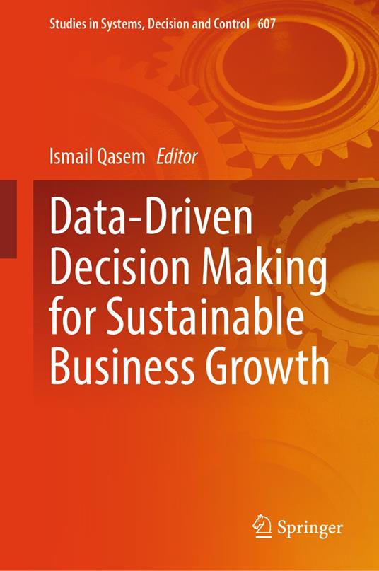 Data-Driven Decision Making for Sustainable Business Growth