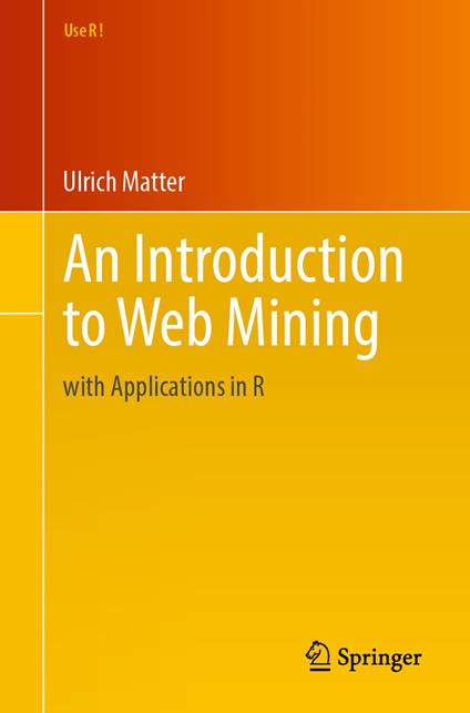 An Introduction to Web Mining