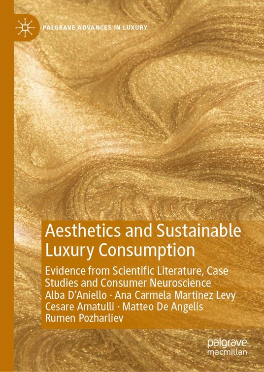 Aesthetics and Sustainable Luxury Consumption