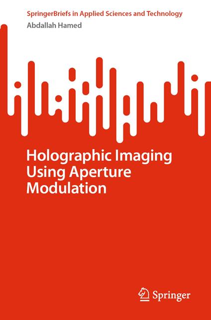 Holographic Imaging Using Aperture Modulation