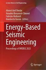 Energy-Based Seismic Engineering: Proceedings of IWEBSE 2025