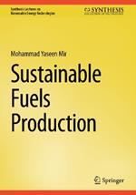 Sustainable Fuels Production
