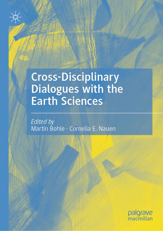 Cross-Disciplinary Dialogues with the Earth Sciences