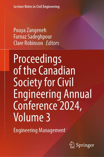 Proceedings of the Canadian Society for Civil Engineering Annual Conference 2024, Volume 3