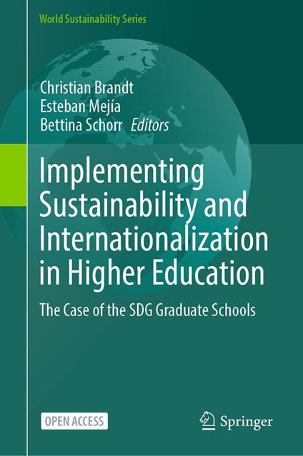 Implementing Sustainability and Internationalization in Higher Education