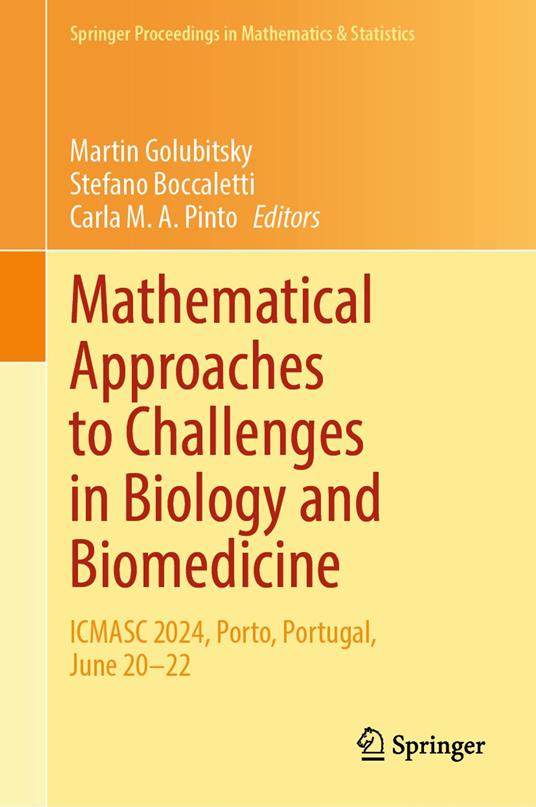 Mathematical Approaches to Challenges in Biology and Biomedicine