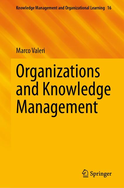 Organizations and Knowledge Management