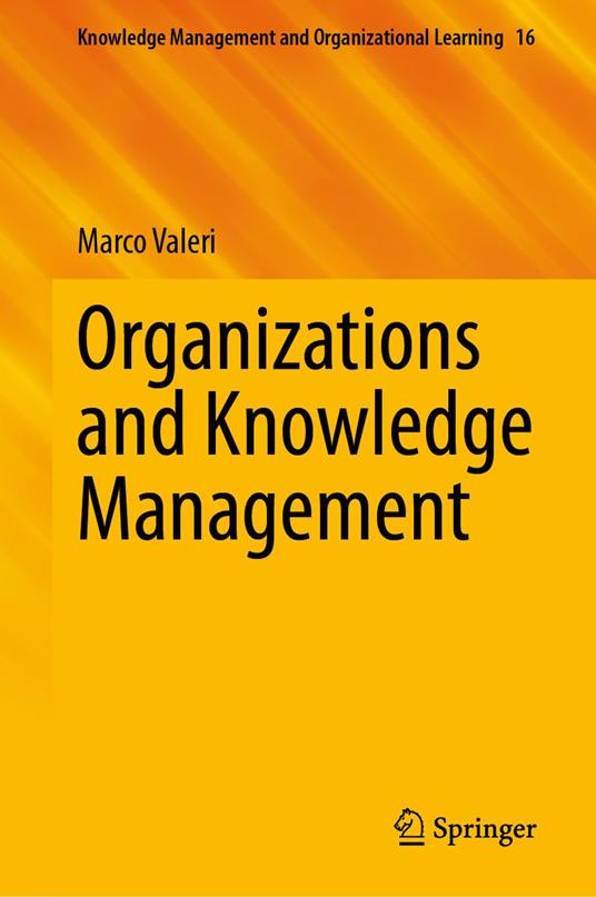 Organizations and Knowledge Management