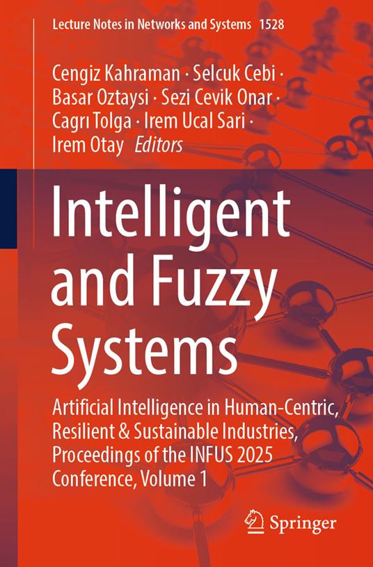Intelligent and Fuzzy Systems