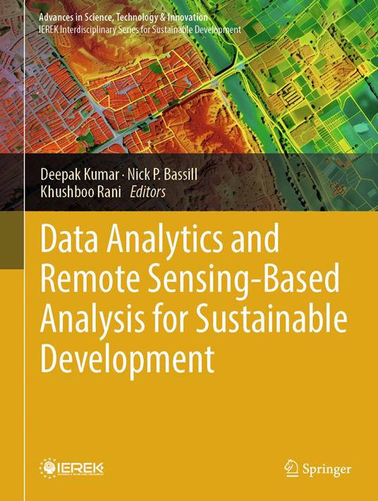 Data Analytics and Remote Sensing-Based Analysis for Sustainable Development