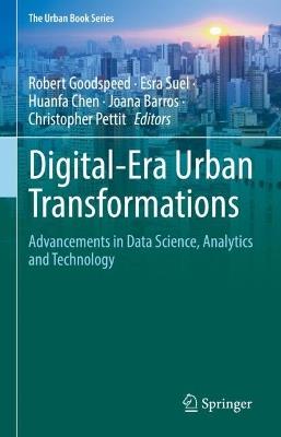Digital-Era Urban Transformations: Advancements in Data Science, Analytics and Technology - cover