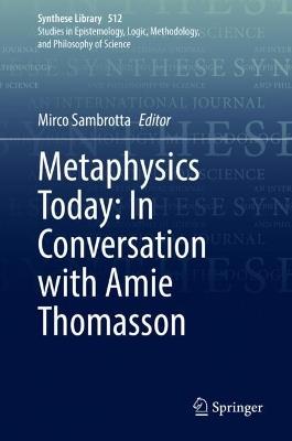Metaphysics Today: In Conversation with Amie Thomasson - cover