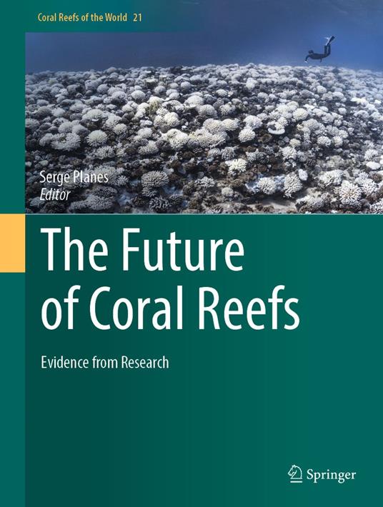 The Future of Coral Reefs