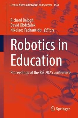 Robotics in Education: Proceedings of the RiE 2025 Conference - cover