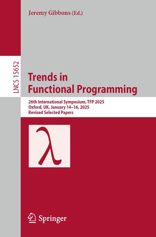 Trends in Functional Programming