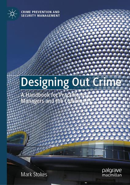 Designing Out Crime