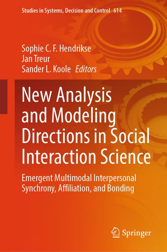 New Analysis and Modeling Directions in Social Interaction Science