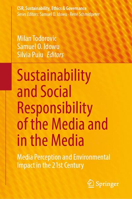 Sustainability and Social Responsibility of the Media and in the Media