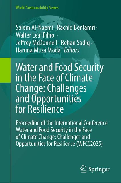 Water and Food Security in the Face of Climate Change: Challenges and Opportunities for Resilience