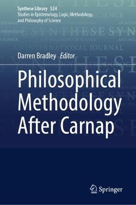 Philosophical Methodology After Carnap - cover