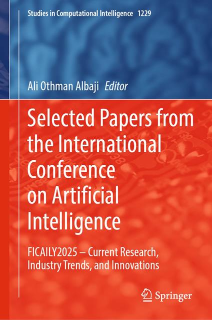 Selected Papers from the International Conference on Artificial Intelligence