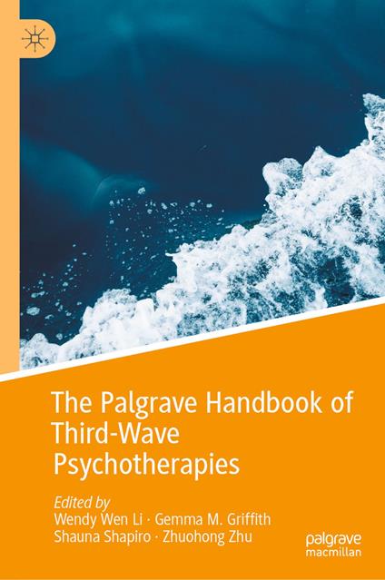 The Palgrave Handbook of Third-Wave Psychotherapies