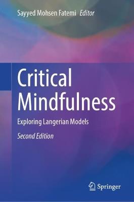 Critical Mindfulness: Exploring Langerian Models - cover