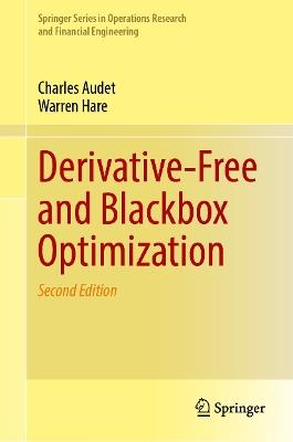 Derivative-Free and Blackbox Optimization - Charles Audet,Warren Hare - cover
