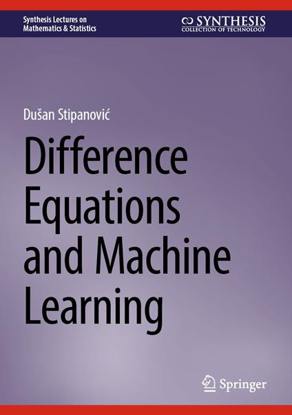 Difference Equations and Machine Learning