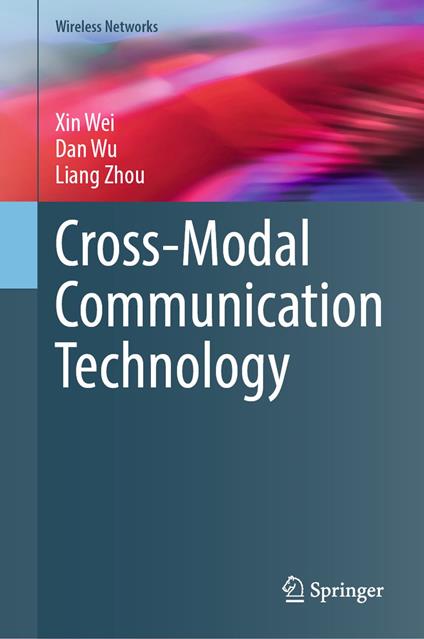 Cross-Modal Communication Technology