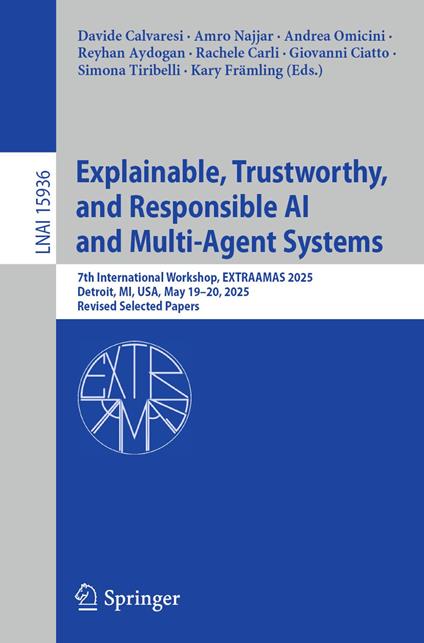 Explainable, Trustworthy, and Responsible AI and Multi-Agent Systems