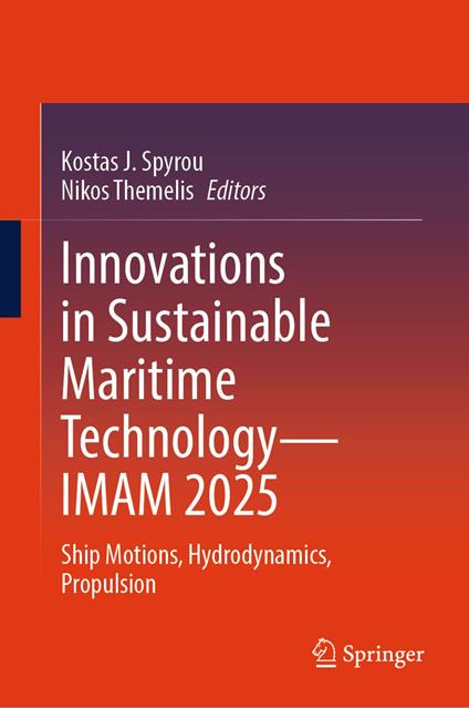 Innovations in Sustainable Maritime Technology—IMAM 2025