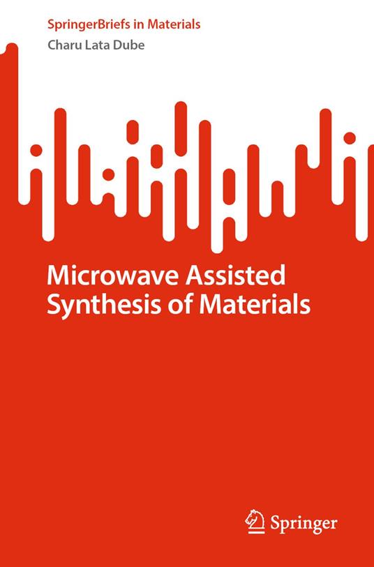 Microwave Assisted Synthesis of Materials
