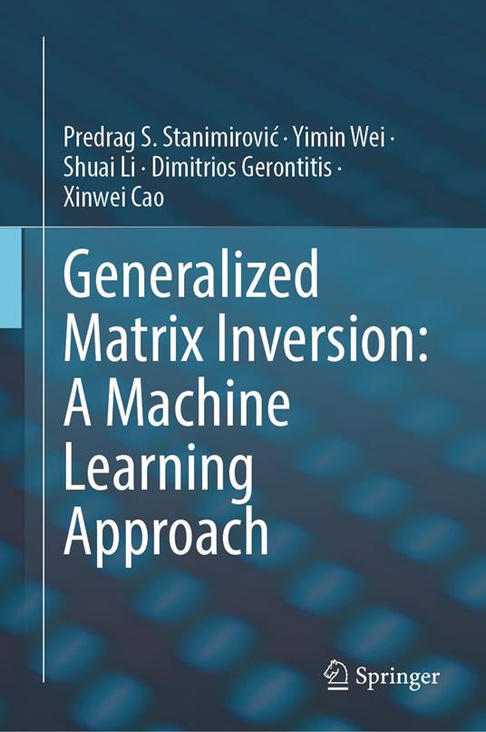 Generalized Matrix Inversion: A Machine Learning Approach