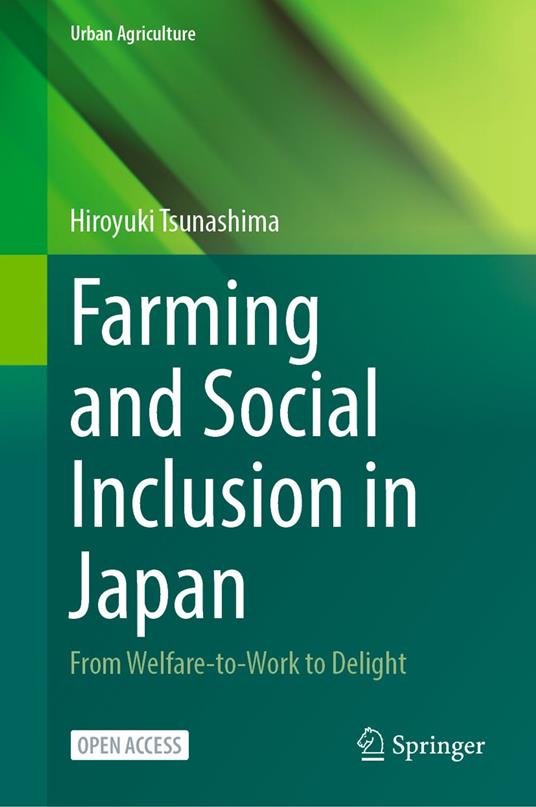 Farming and Social Inclusion in Japan