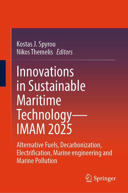 Innovations in Sustainable Maritime Technology—IMAM 2025