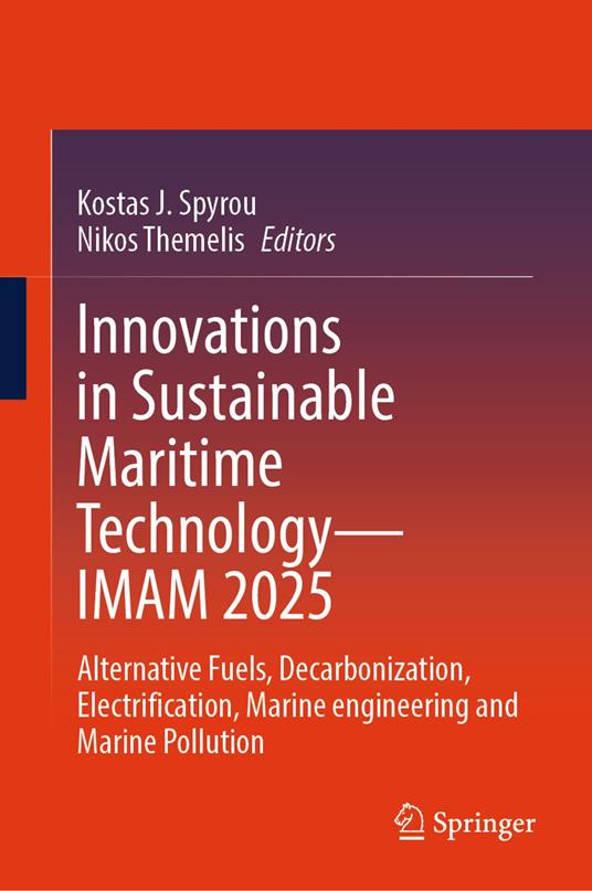 Innovations in Sustainable Maritime Technology—IMAM 2025