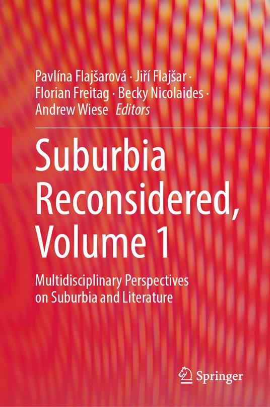 Suburbia Reconsidered, Volume 1
