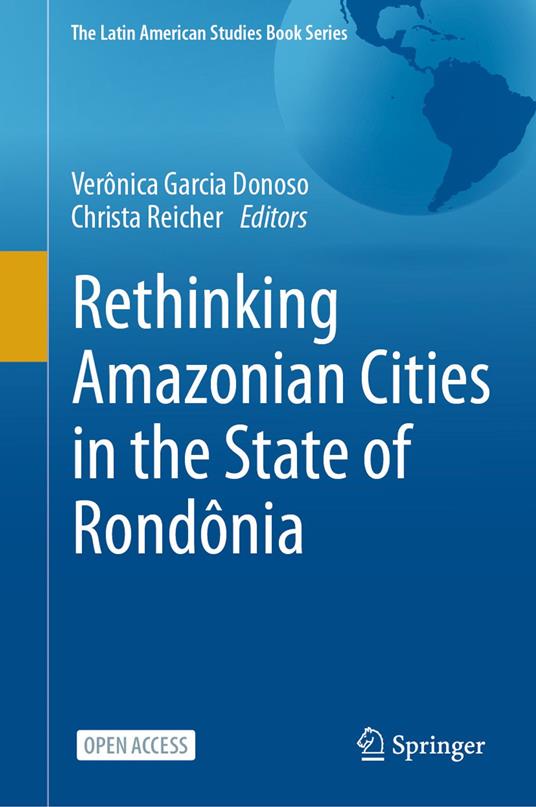 Rethinking Amazonian Cities in the State of Rondônia