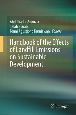 Handbook of the Effects of Landfill Emissions on Sustainable Development - cover