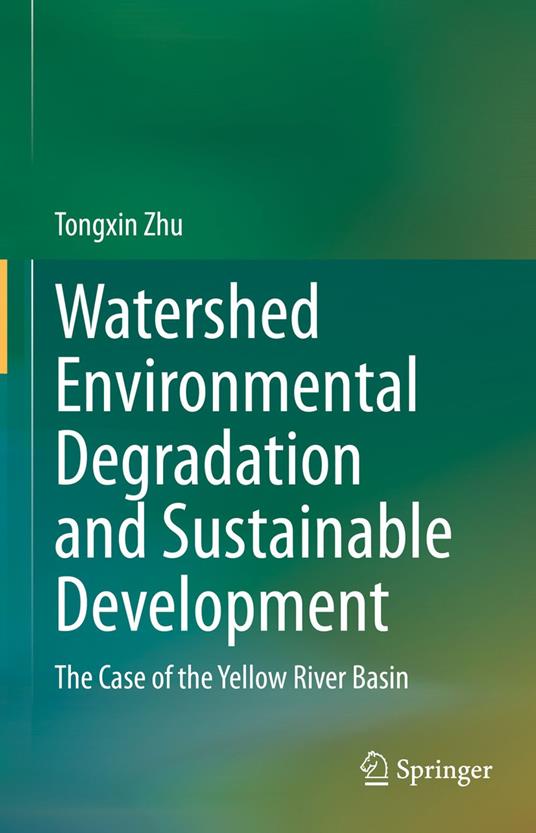 Watershed Environmental Degradation and Sustainable Development