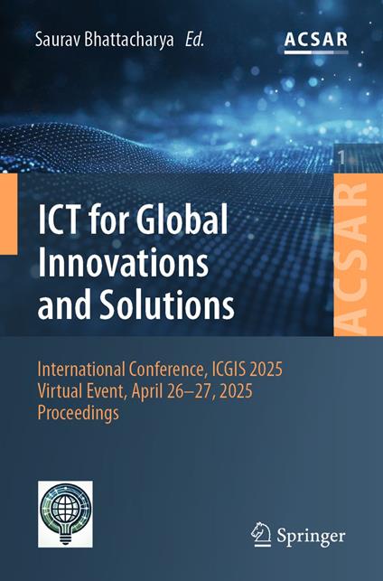 ICT for Global Innovations and Solutions