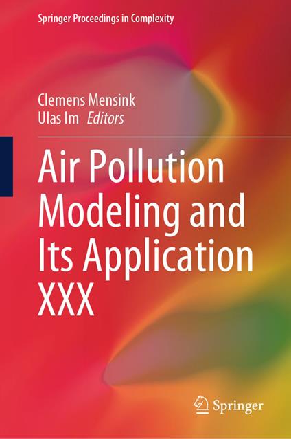 Air Pollution Modeling and Its Application XXX