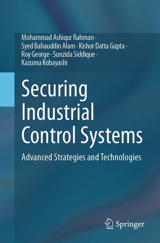 Securing Industrial Control Systems
