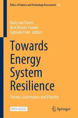 Towards Energy System Resilience: Theory, Governance and Practice - cover