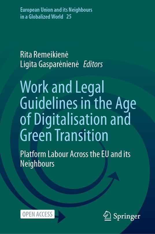 Work and Legal Guidelines in the Age of Digitalisation and Green Transition